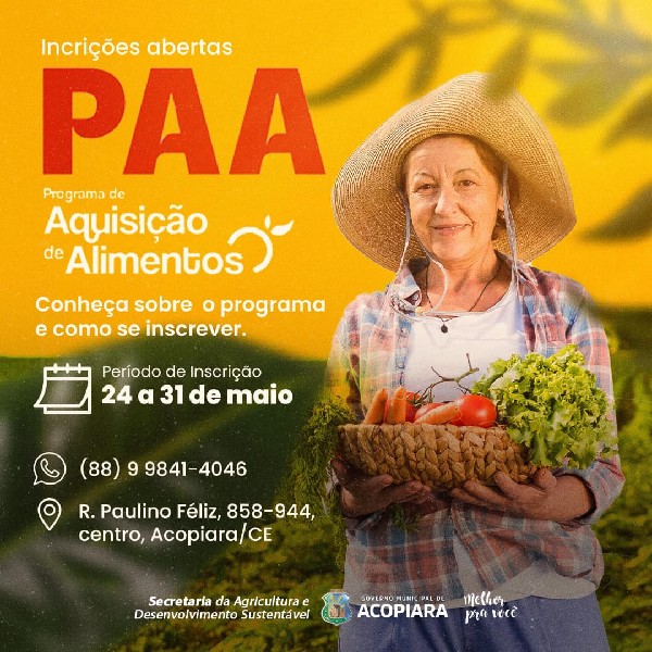 Programa de Aquisição de Alimentos (PAA) está com inscrições abertas no município de Acopiara